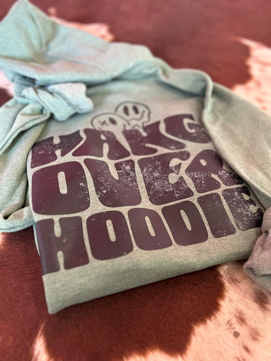 Hang Over Hoodie